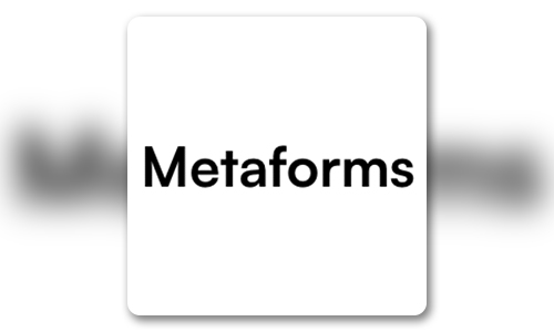 Metaforms